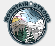 Load image into Gallery viewer, San Bernardino 'MOUNTAIN STRONG' STICKER SALE!!!