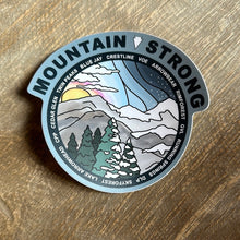 Load image into Gallery viewer, &#39;MOUNTAIN STRONG&#39; STICKER SALE!!!
