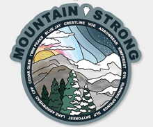 Load image into Gallery viewer, &#39;MOUNTAIN STRONG&#39; STICKER
