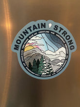 Load image into Gallery viewer, &#39;MOUNTAIN STRONG&#39; MAGNET
